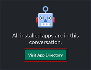 black slack printing window with robot head and visit app directory button selected