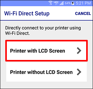 Wi-Fi Direct Setup window with Printer with LCD Screen button selected