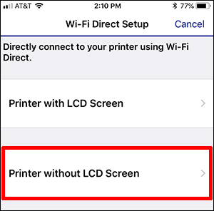 Wi-Fi Direct Setup window with Printer without LCD Screen selected