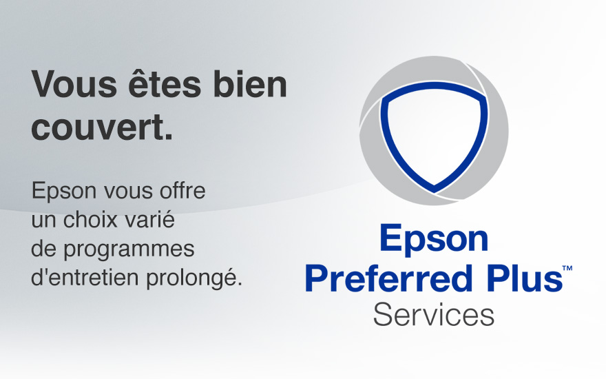 Vous êtes bien couvert. Epson vous offre un choix varié de programmes d'entretien prolongé. 
