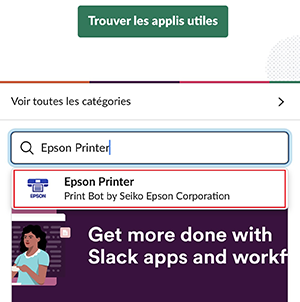r&eacute;sultats de la recherche sur l&rsquo;impression slack avec Epson Printer s&eacute;lectionn&eacute;