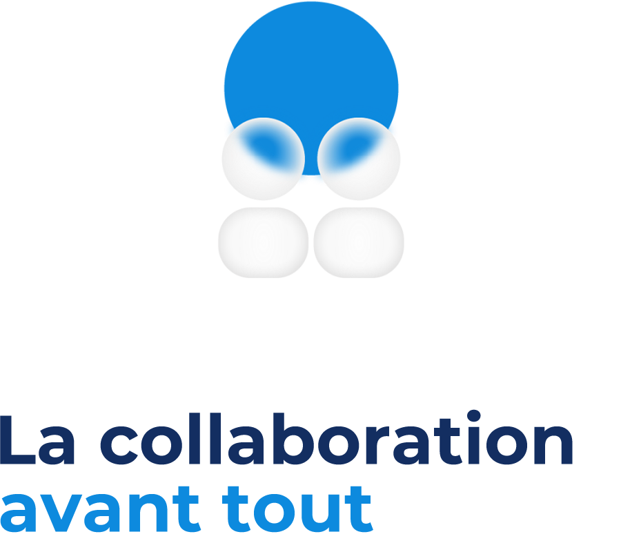 La collaboration avant tout