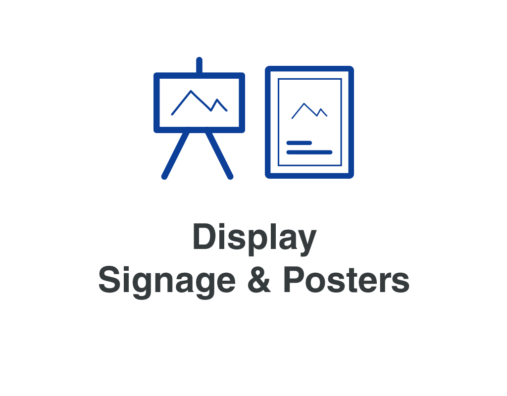 Display Signage & Posters