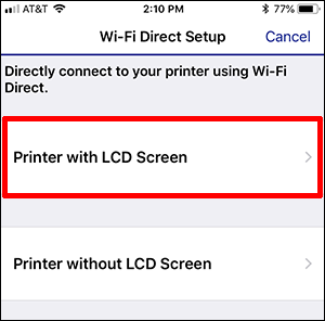 Wi-Fi Direct Setup window with Printer with LCD Screen button selected