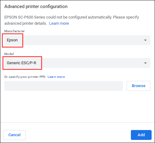 Advanced printer configuration section of the Chromebook settings with the selections option of “Epson” in the “Manufacturer” highlighted and “Generic ESC/P-R” in the “Model” highlighted.