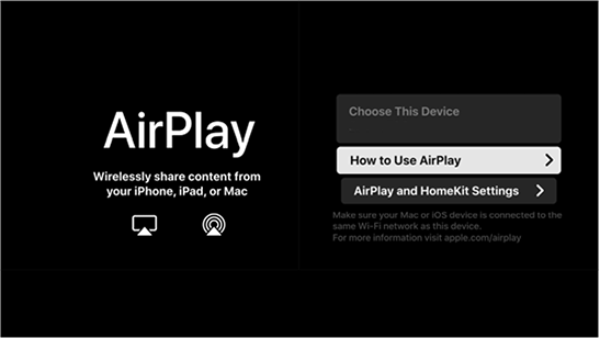 AirPlay setup screen with a black background. On the left side, it says 'AirPlay' with the subtitle 'Wirelessly share content from your iPhone, iPad, or Mac' and icons for screen mirroring and streaming. On the right side, there are three menu options: 'Choose This Device' (grayed out), 'How to Use AirPlay' (highlighted), and 'AirPlay and HomeKit Settings'. Below the menu, there's a note about ensuring your Apple device is on the same Wi-Fi network, with a link to apple.com/airplay for more info.