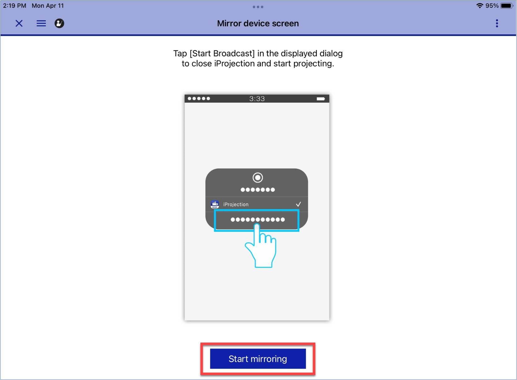 Janela da tela espelhada do dispositivo com o botão Start mirroring selecionado