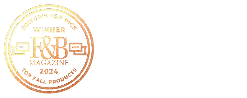 Gold stamp reading: Editor's Top Pick, Top Fall Products, Winner, Est. 2001 F&B Magazine, 2024