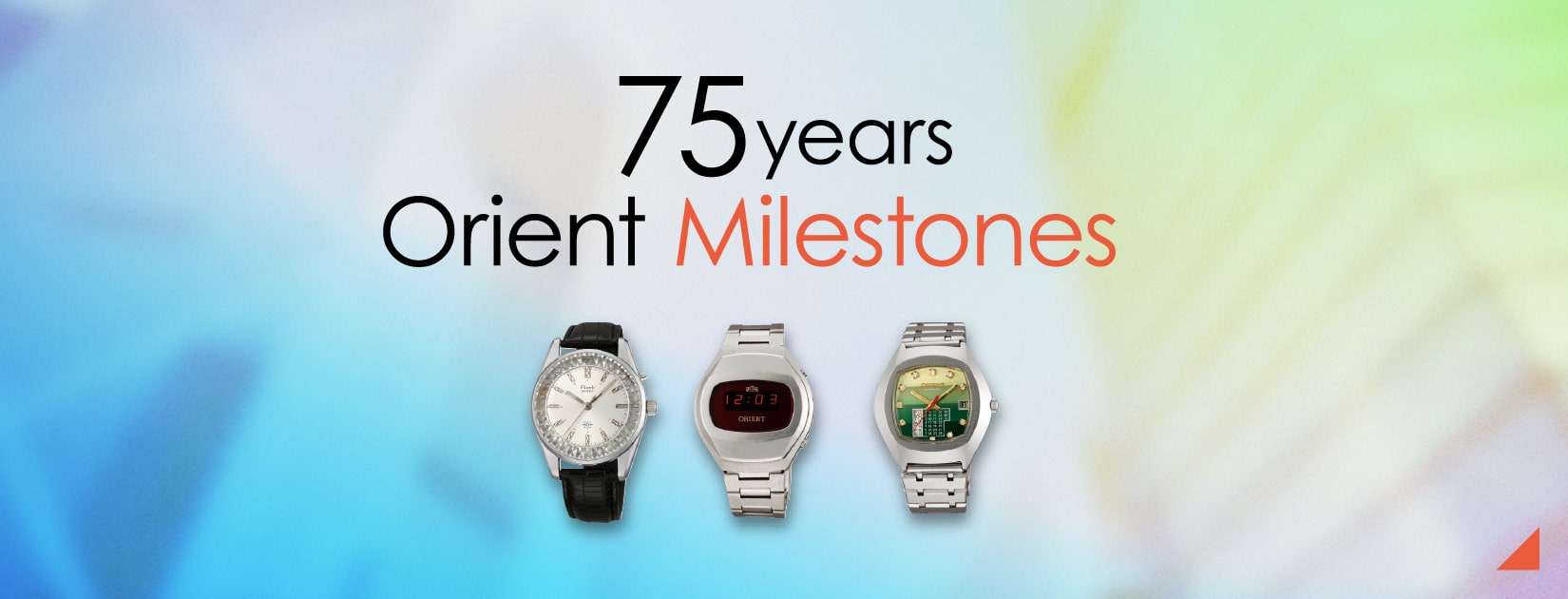 75years Orient Milestones